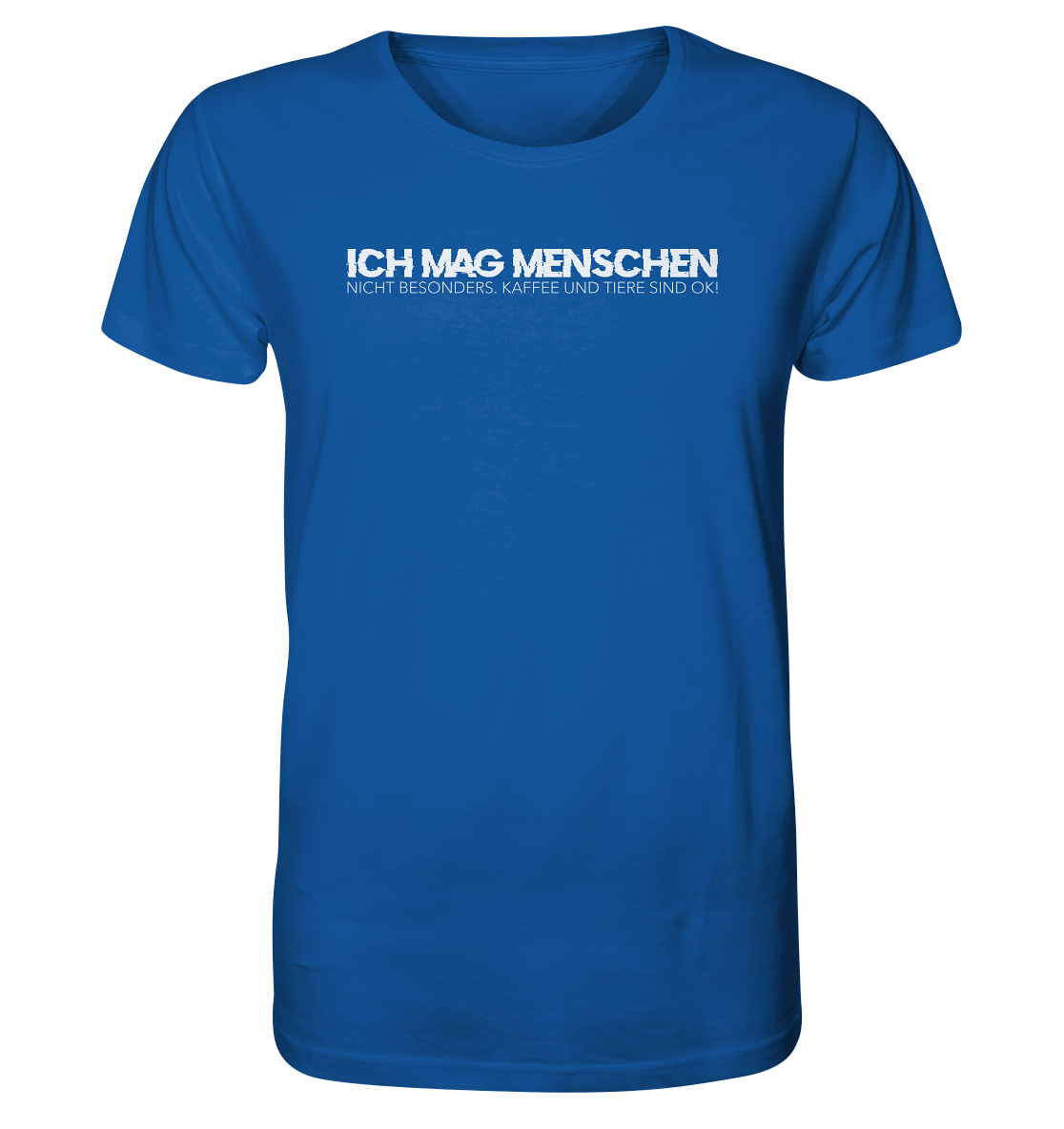 Menschen - Organic Shirt